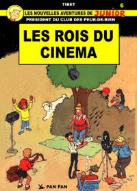 Les nouvelles aventures de Junior. Vol. 6. Les rois du cinéma