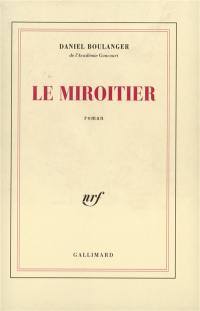 Le miroitier