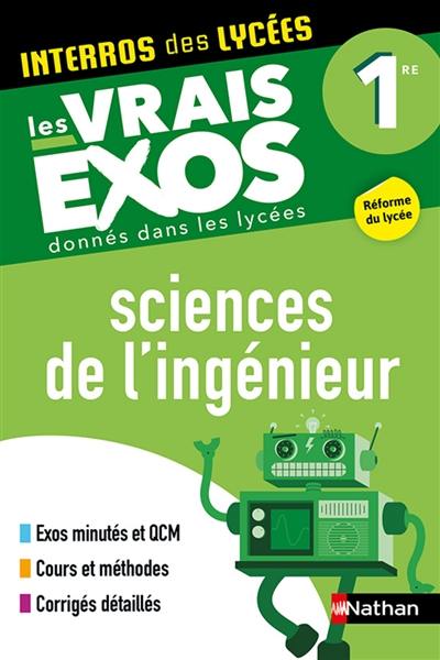 Sciences de l'ingénieur 1re : les vrais exos donnés dans les lycées : réforme du lycée