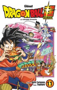 Dragon ball super. Vol. 11. La grande évasion