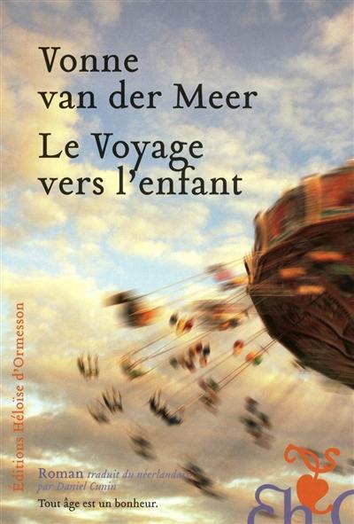 Le voyage vers l'enfant