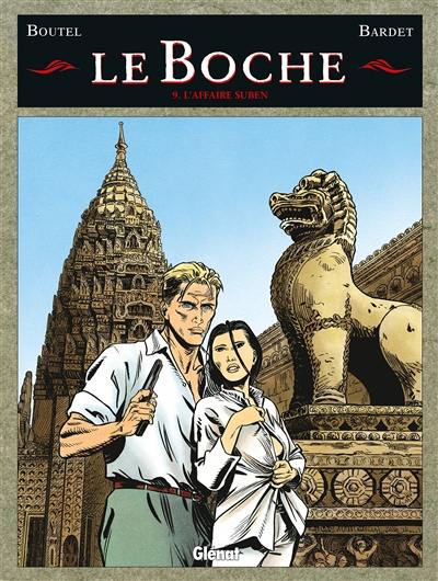 Le Boche. Vol. 9. L'affaire Suben