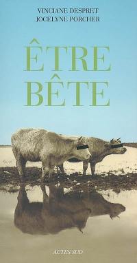 Etre bête