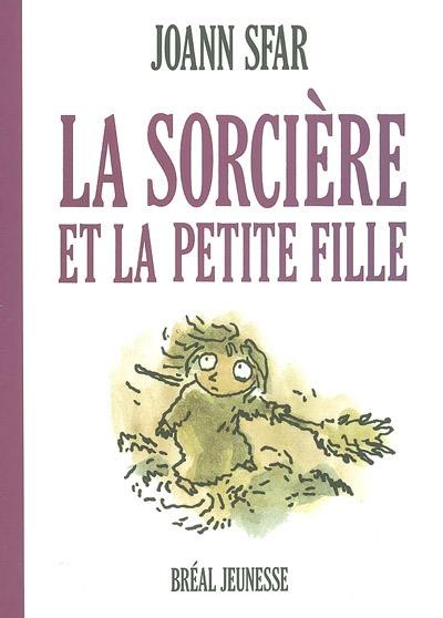 La sorcière et la petite fille