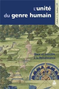 L'unité du genre humain : race et histoire à la Renaissance