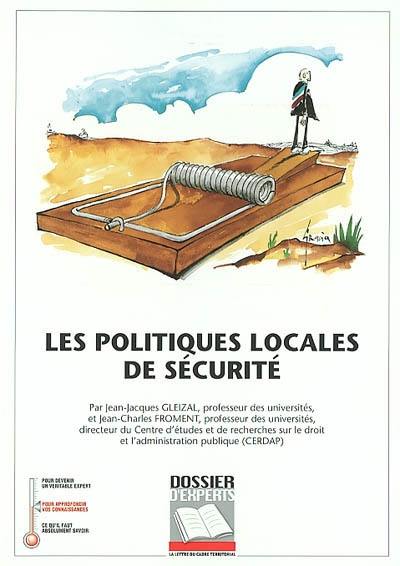 Les politiques locales de sécurité