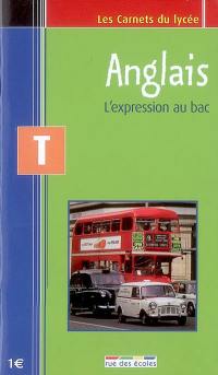 Anglais T : l'expression au bac