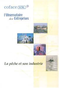 La pêche et son industrie