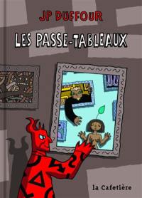 Les passe-tableaux