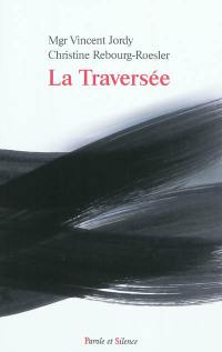 La traversée