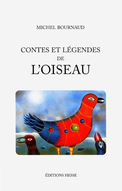 Contes et légendes de l'oiseau