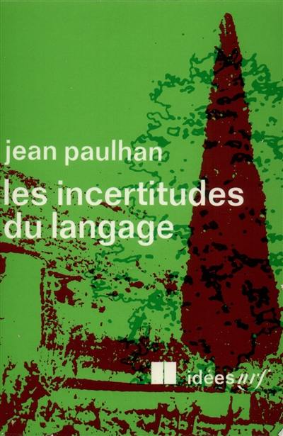 Les incertitudes du langage : entretiens à la radio avec Robert Mallet