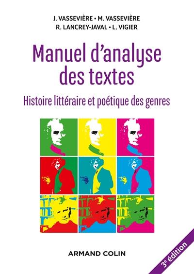 Manuel d'analyse des textes : histoire littéraire et poétique des genres