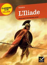 L'Iliade (VIIIe siècle av. J.-C.)