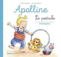 Apolline. Le pestacle