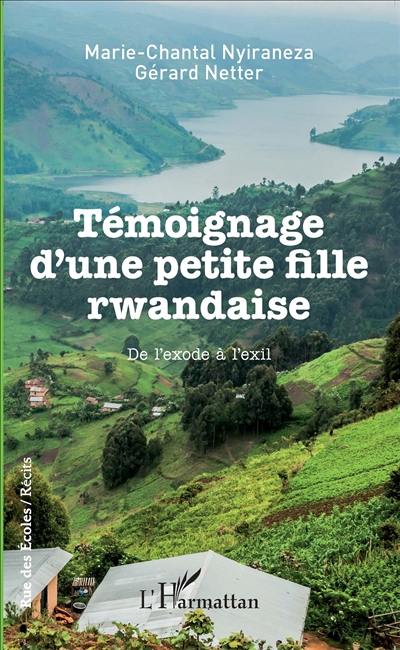 Témoignage d'une petite fille rwandaise : de l'exode à l'exil