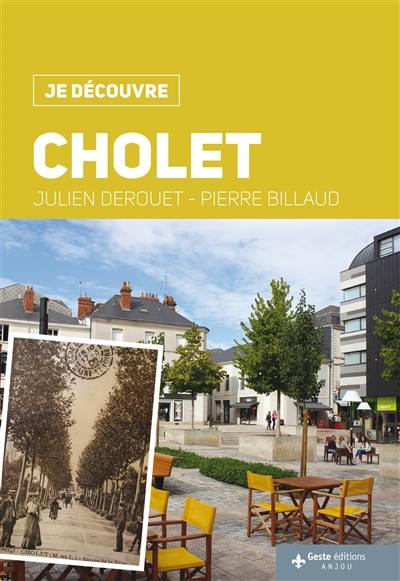 Je découvre Cholet