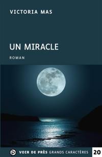 Un miracle