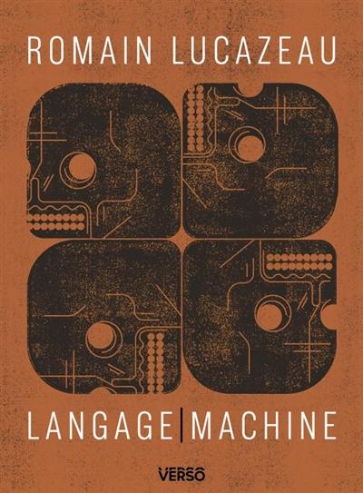 Langage-machine : poèmes