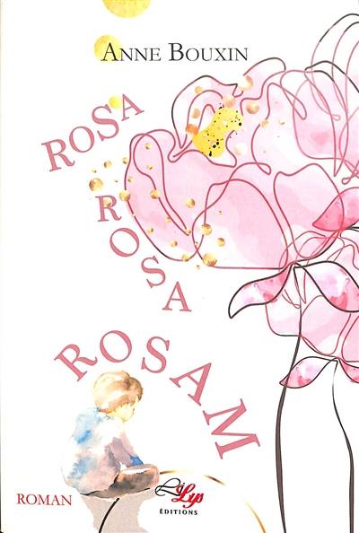 Rosa, rosa, rosam