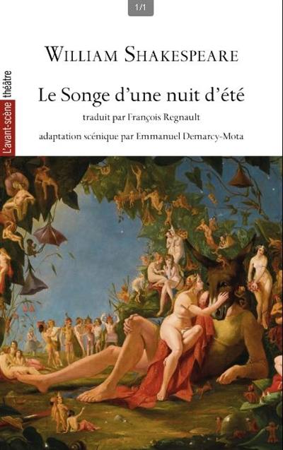 Avant-scène théâtre (L'), n° 1552. Le songe d'une nuit d'été