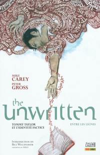 The unwritten : entre les lignes. Vol. 1. Tommy Taylor et l'identité factice