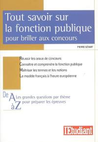 Tout savoir sur la fonction publique pour briller aux concours