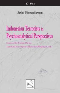 Indonesian terrorists in psychoanalytical perspectives