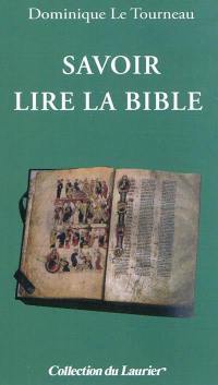 Savoir lire la Bible