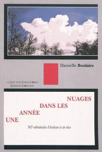 Une année dans les nuages : 365 nébulosités d'écriture et de rêve