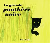 La grande panthère noire