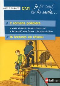 Je lis seul, tu lis seule, CM1 : fichier de lecture : 2 romans policiers, 16 lectures en réseau