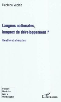 Langues nationales, langues de développement ? : identité et aliénation