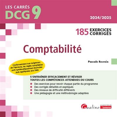 Comptabilité : 185 exercices corrigés : DCG 9, 2024-2025