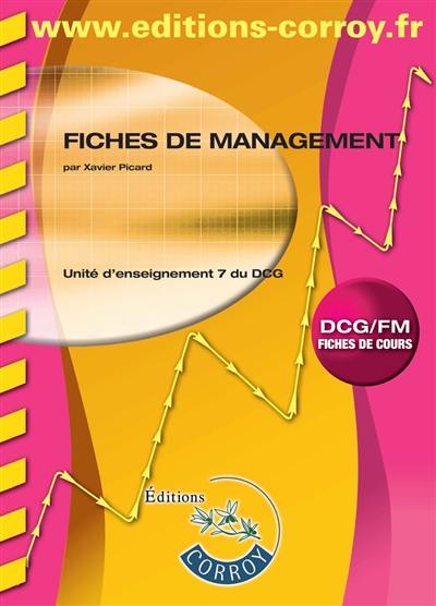 Fiches de management : unité d'enseignement 7 du DCG : cas pratiques, corrigé