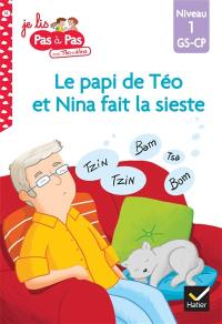 Le papi de Téo et Nina fait la sieste : niveau 1, GS-CP