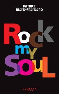 Rock my soul