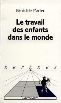 Le travail des enfants dans le monde