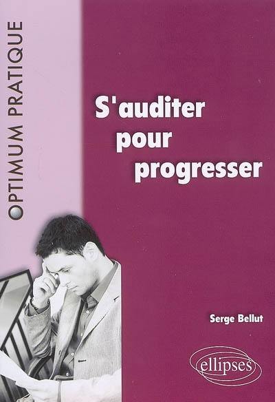 S'auditer pour progresser