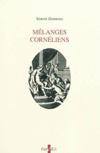 Mélanges cornéliens