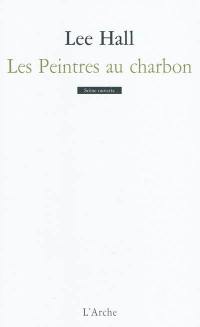 Les peintres au charbon