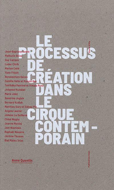 Le processus de création dans le cirque contemporain