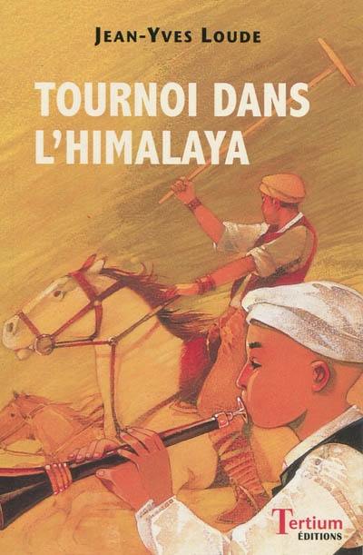 Tournoi dans l'Himalaya