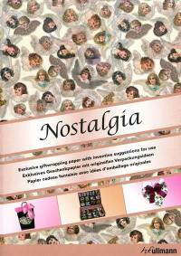 Nostalgia : exclusive giftwrapping paper with inventive suggestions for use. Exklusives Geschenkpapier mit originellen Verpackungsideen. Papier cadeau fantaisie avec idées d'emballage originales