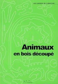 Animaux en bois découpé