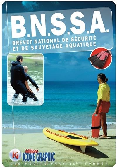 BNSSA : brevet national de sécurité et de sauvetage aquatique