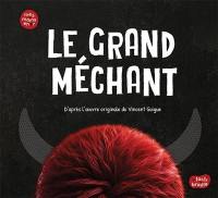 Le grand méchant