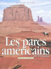 Les parcs américains de l'Ouest