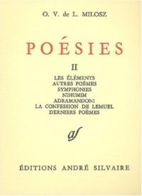 Oeuvres complètes. Vol. 2. Poésies 2