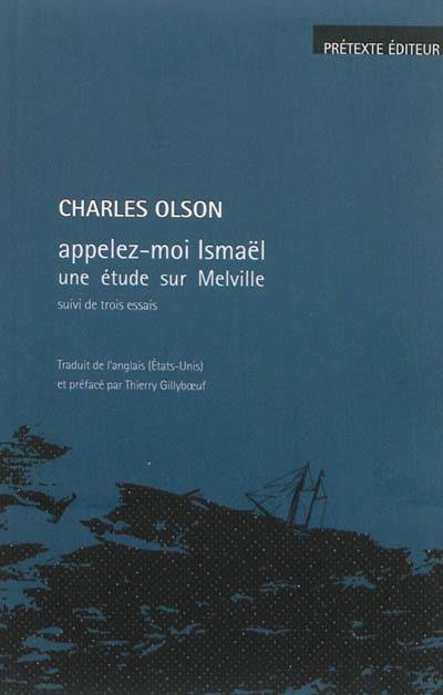 Appelez-moi Ismaël : une étude sur Melville